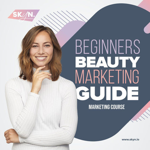 Beginners Beauty Marketing Guide